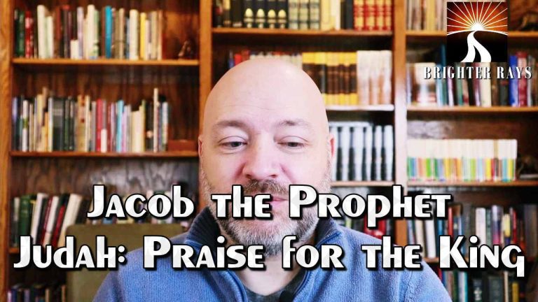 Jacob the Prophet Judah Praise for the King